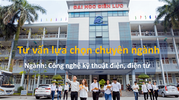 HƯỚNG DẪN CHỌN CHUYÊN NGÀNH CỦA KHOA KỸ THUẬT ĐIỆN