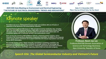 GIỚI THIỆU DIỄN GIẢ CHÍNH TẠI HỘI NGHỊ IEEE EEE.AM 2025: GIÁO SƯ BEOM JAE LEE- NHÀ LÃNH ĐẠO VÀ HỌC GIẢ HÀNG ĐẦU HÀN QUỐC TRONG LĨNH VỰC CÔNG NGHIỆP BÁN DẪN