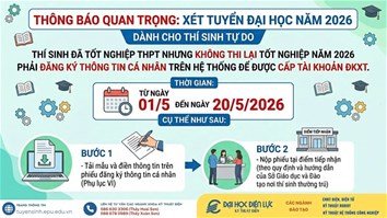 THÔNG BÁO XÉT TUYỂN ĐẠI HỌC NĂM 2026 DÀNH CHO THÍ SINH TỰ DO